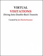 Virtual Visitations by Jon Racherbaumer